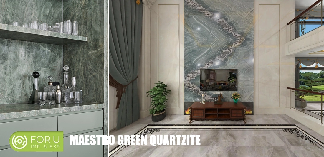 Green Maestro Quartzite Indoor projects FOR U STONE